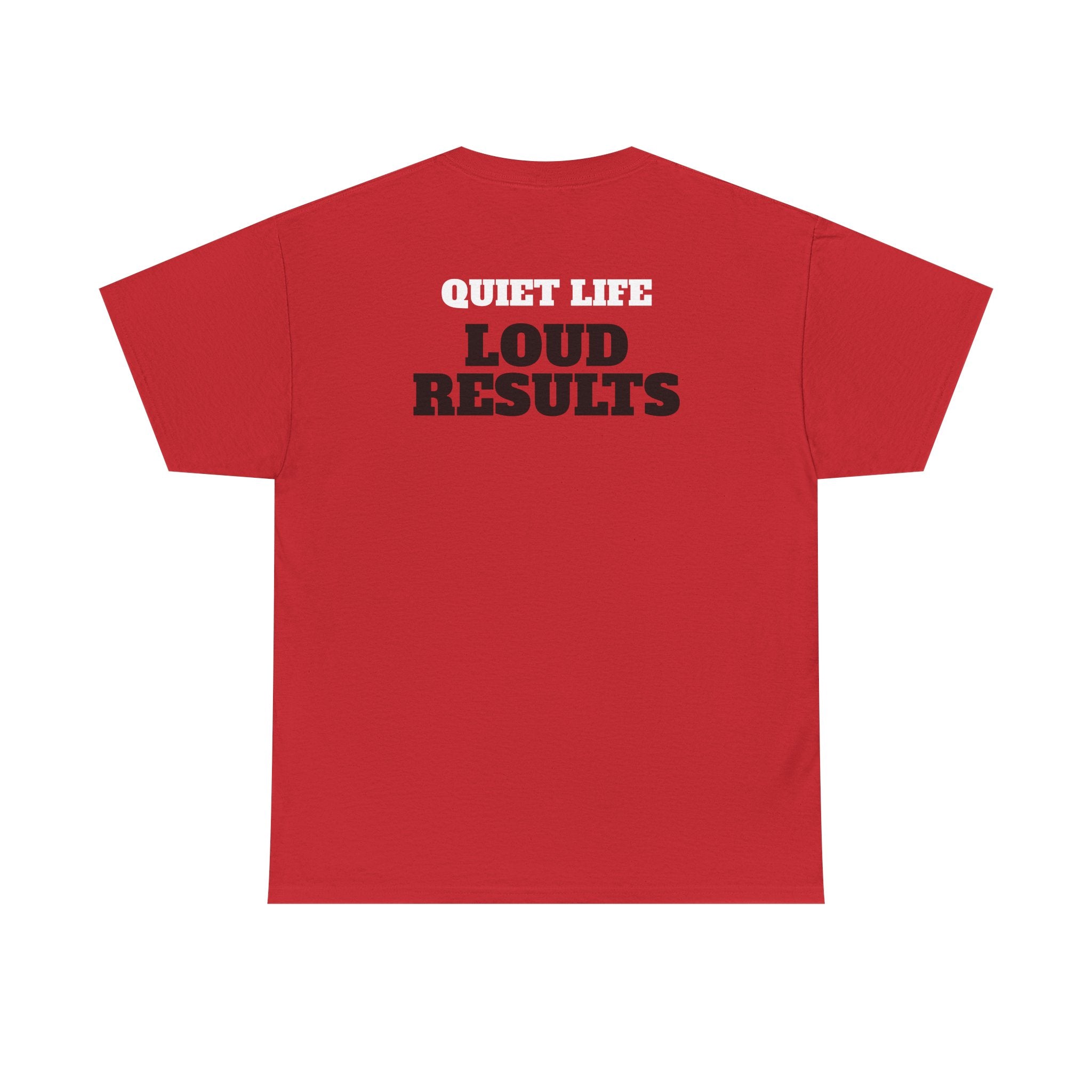 OUIET LIFE LOUD RESULTS - Heavy Cotton Tee