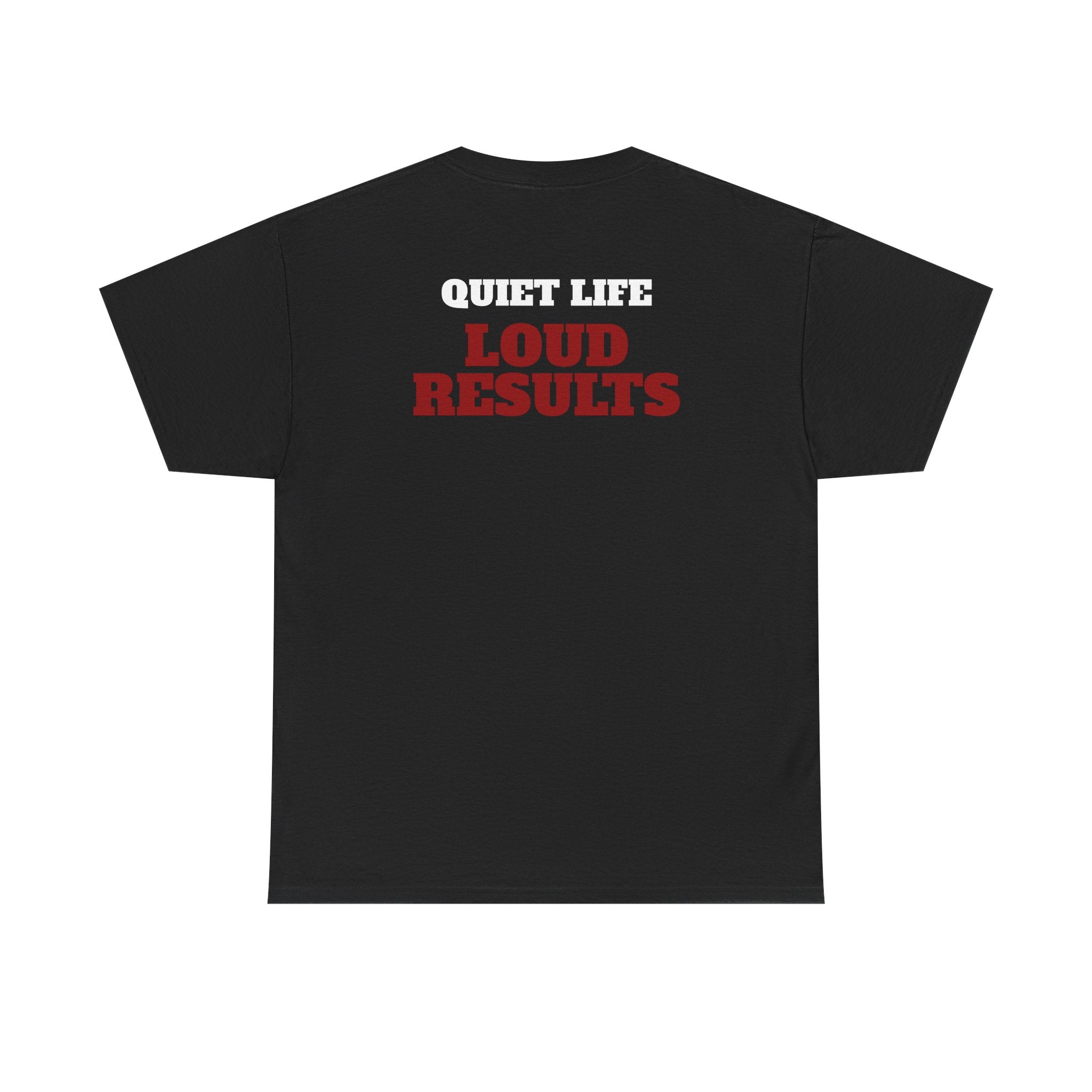 OUIET LIFE LOUD RESULTS - Heavy Cotton Tee